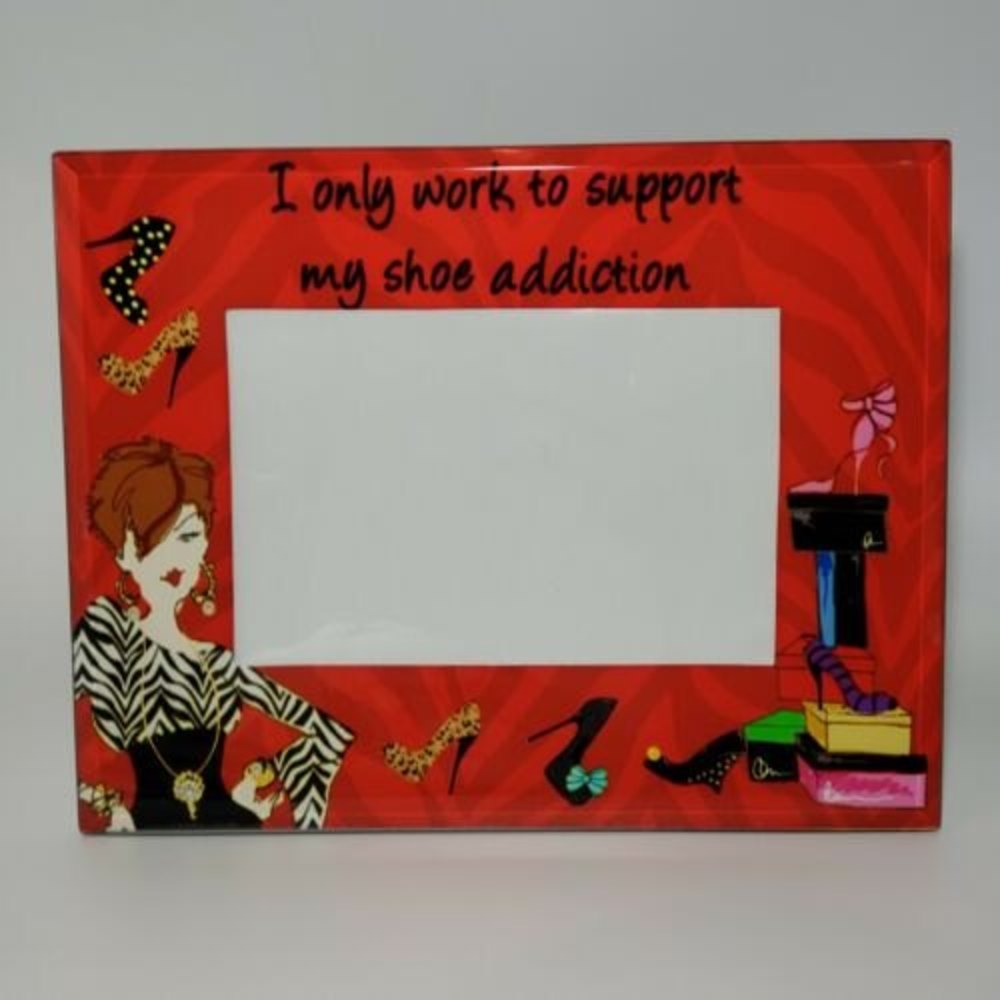 I Only Work For My Shoe Addiction‎ Red Glass Photo Frame 9x7